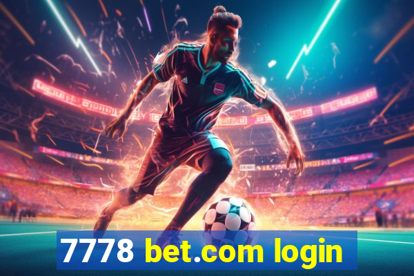 7778 bet.com login